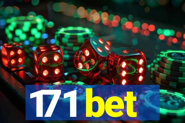 171 bet